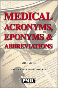 Medical Acronyms, Eponyms & Abbreviations, 5th Edition