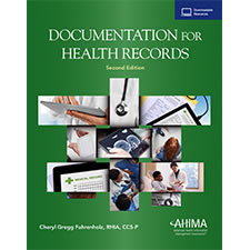 Documentation for Health Records, Second Edition