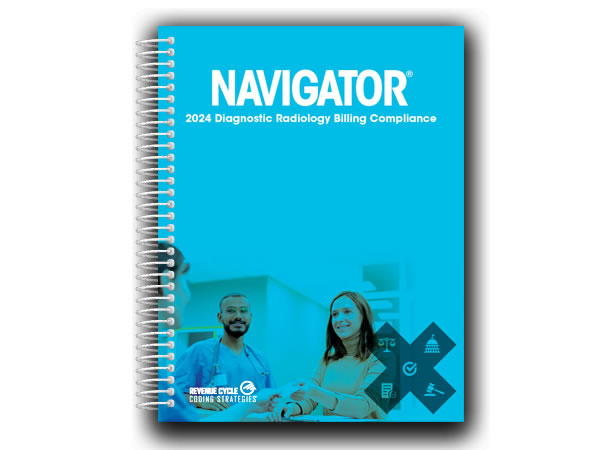 2024 Navigator® Diagnostic Radiology Billing Compliance