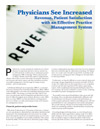 Physicians See Increased Revenue, Patient Satisfaction with an Effective Practice Management System
