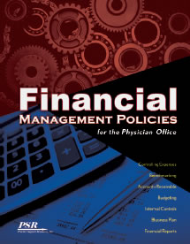 Financial Management Policies for the Physician Office