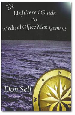 The Unfiltered Guide to Medical Office Management